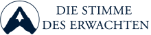 Die Stimme des Erwachten