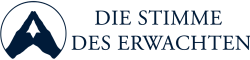 Die Stimme des Erwachten